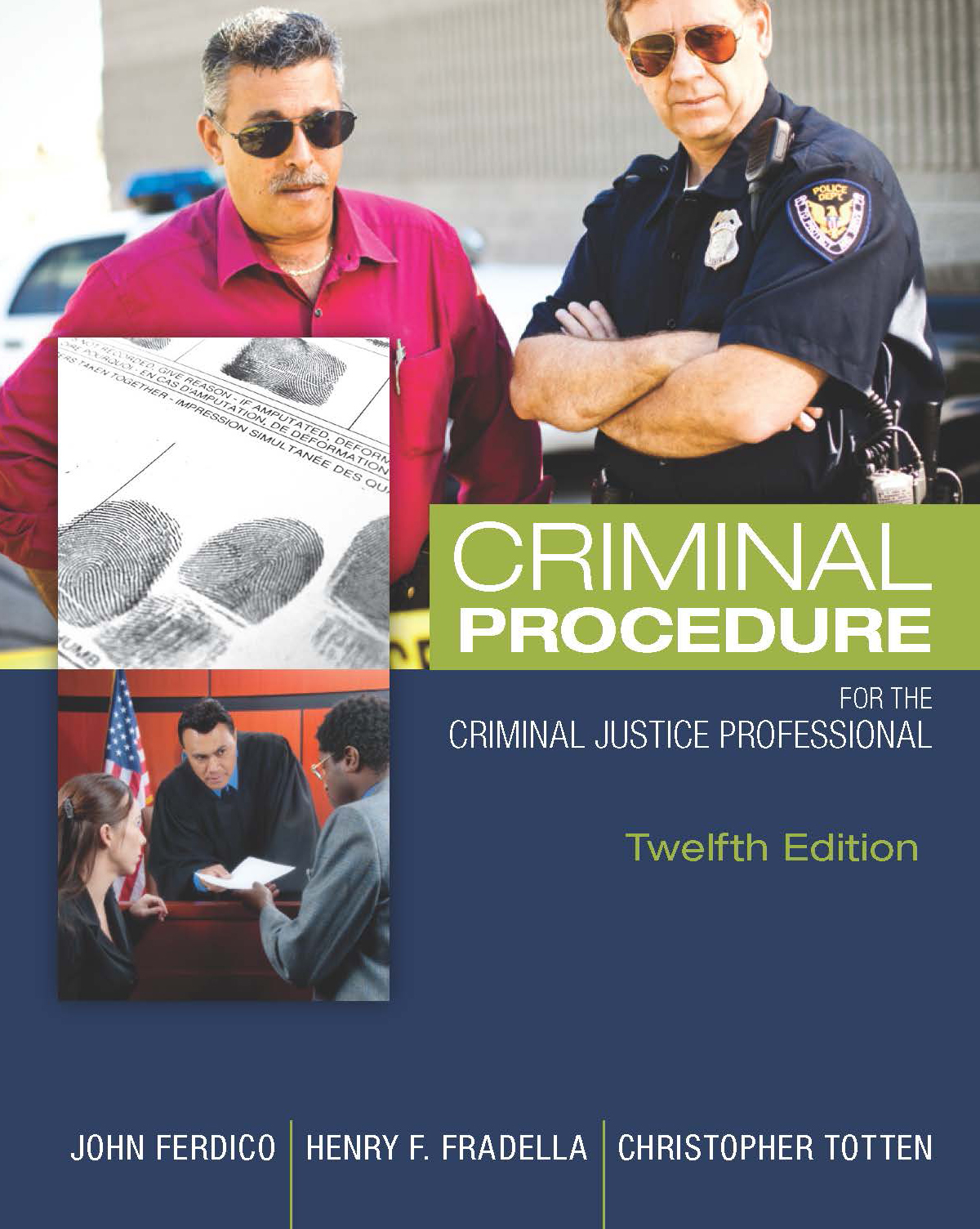 Book cover - Criminal Procedure For the Criminal Justice Professional