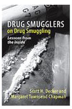 Book cover - Drug Smugglers on Drug Smuggling: Lessons from the Inside