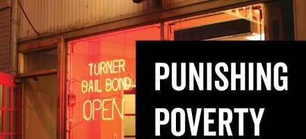 Punishing poverty: How bail and pretrial detention fuel inequalities in the criminal justice system