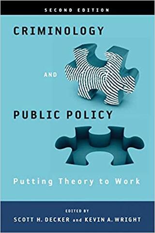 Criminology and Public Policy Criminology and Public Policy
